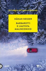 Barbarotti e l'autista malinconico