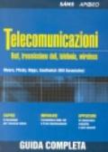 Telecomunicazioni. Reti, trasmissione dati, telefonia, wireless