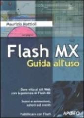 Flash MX. Guida all'uso