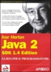 Java 2 SDK 1.4. Guida per il programmatore