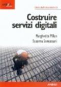 Costruire servizi digitali