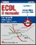 ECDL il manuale. Syllabus 4.0. Versione Office e Windows 2000. Con CD-ROM