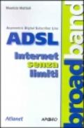 ADSL Internet senza limiti