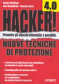 Hacker! 4.0. Nuove tecniche di protezione
