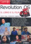 Revolution OS. Con DVD