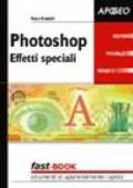 Photoshop. Effetti speciali