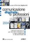 Comunicazione digitale e professioni 2004