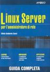 Linux Server per l'amministratore di rete