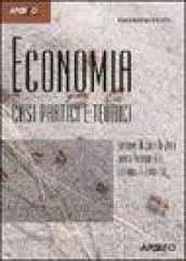 Economia casi pratici e teorici