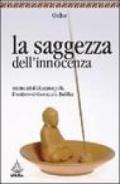 La saggezza dell'innocenza. Commenti al Dhammapada, il sentiero di Gautama il Buddha: 2