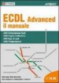 ECDL Advanced. Il manuale