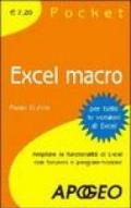 Excel macro. Ampliare le funzionalità di Excel con funzioni e programmazione