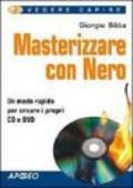Masterizzare con Nero