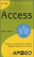 Access. Tecniche e procedure per costruire database funzionali con Access