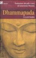 Dhammapada. La via del Buddha