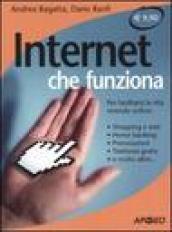 Internet che funziona. Per facilitarsi la vita vivendo online