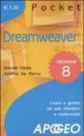 Dreamweaver. Creare e gestire siti web interattivi e multimediali