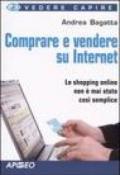 Comprare e vendere su internet