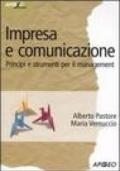 Impresa e comunicazione. Principi e strumenti per il management