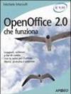 OpenOffice 2.0 che funziona. Leggere, scrivere e far di conto con la suite per l'ufficio libera, gratuita e potente