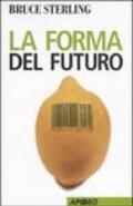 La forma del futuro