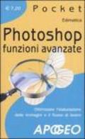 Photoshop. Funzioni avanzate