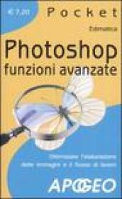 Photoshop. Funzioni avanzate