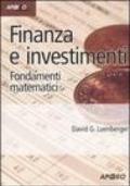 Finanza e investimenti. Fondamenti matematici