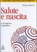 Salute e nascita. La salutogenesi in gravidanza