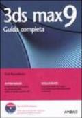 3ds Max 9. Guida completa. Con CD-ROM