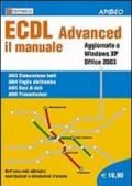 ECDL Advanced. Il manuale