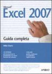 Excel 2007. Guida completa