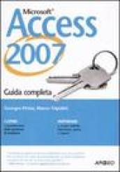 Access 2007. Guida completa