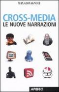 Cross-media. Le nuove narrazioni