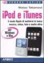 IPod e iTunes per Windows e Mac