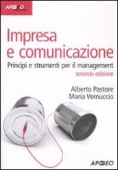 Impresa e comunicazione. Principi e strumenti per il management