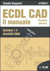 ECDL CAD. Il manuale