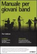 Manuale per giovani band