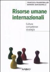 Risorse umane internazionali. Cultura, competenze, strategia