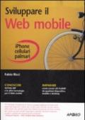 Sviluppare il web mobile