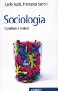 Sociologia. Questioni e metodi