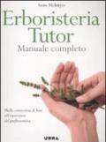 Erboristeria tutor. Manuale completo