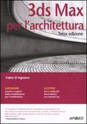 3DS Max per l'architettura