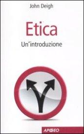 Etica. Un'introduzione