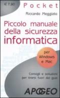 Piccolo manuale della sicurezza informatica