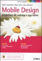 Mobile design. Progettare siti, webapp e app native