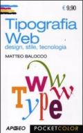 Tipografia web. Design, stile, tecnologia