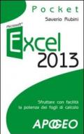 Excel 2013. Sfruttare con facilità la potenza dei fogli di calcolo