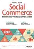 Social Commerce: modelli di ecommerce attorno al cliente (Guida completa)