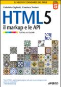 HTML 5. Il markup e le API